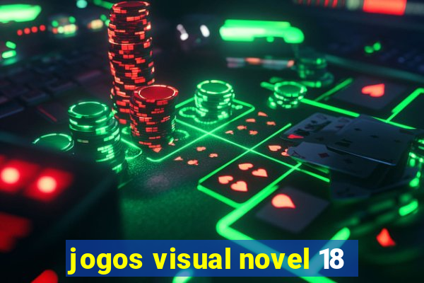 jogos visual novel 18